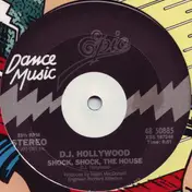 D.J. Hollywood - Shock, Shock The House
