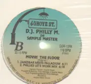 D.J. Philly M. - Movin' The Floor