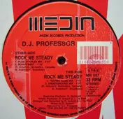 D.J. Professor - Rock Me Steady