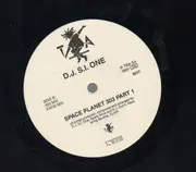 LP - D.J. S.I. One - Space Planet 303 Part 1