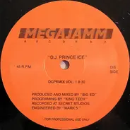 D.J. Prince Ice - Dopemix Vol. 1