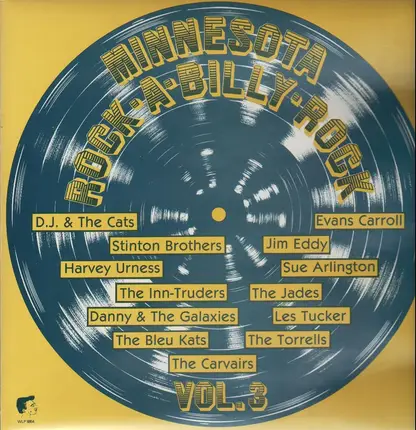 D.J. & The Cats, Stinton Brothers, Harvey Urness - Minnesota Rock-A-Billy-Rock Vol. 3