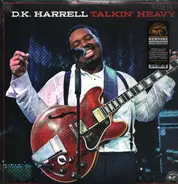 D.K. Harrell - Talkin' Heavy
