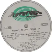 A3 - Tunnel Trance Force EP