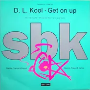 D.L. Kool - Get On Up