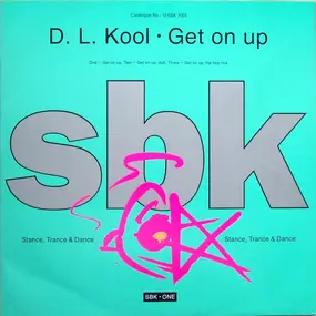 D.L. Kool - Get On Up