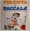 LP - D.P. - Polenta e Baccalà