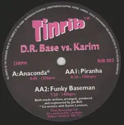 D.R. Base vs. Karim - Anaconda / Piranha / Funky Baseman