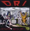 LP - D.R.I. - Dealing With It - THEIR 2ND ALBUM REISSUED