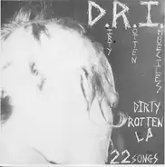 D.R.I. - Dirty Rotten EP