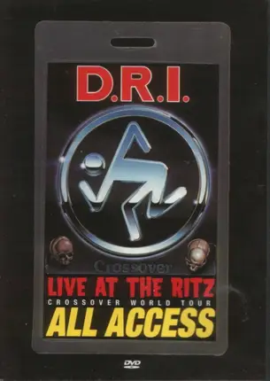 D.R.I. - Live At The Ritz