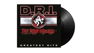 D.R.I. - Greatest Hits
