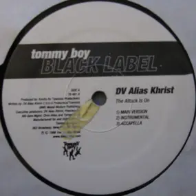 D.V. Alias Khrist - The Attack Is On / New Testiment Of Soul