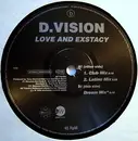 12'' - D.Vision - Love And Exstacy