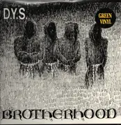 LP - D.Y.S. - Brotherhood - Green Vinyl