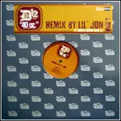 D12 - 40 Oz - Remix By Lil' Jon