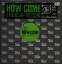 12inch Vinyl Single - D12 - How Come / American Psycho