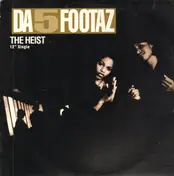 Da 5 Footaz - The Heist