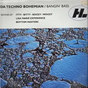 12'' - Da Techno Bohemian - Bangin´ Bass