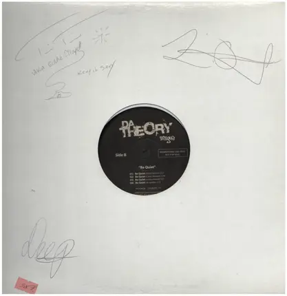 Da Theory - Get Dirty / Be Quiet