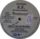 12'' - Da Underdoggs Featuring Bass Dawg - Once You Go Black...
