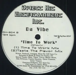 Da Vibe - Time To Work