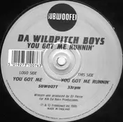 Da Wild Pitch Boys - You Got Me Runnin'