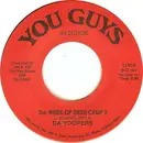 7inch Vinyl Single - Da Yoopers - 2nd Week Of Deer Camp II