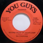 Da Yoopers - Second Week Of Deer Camp