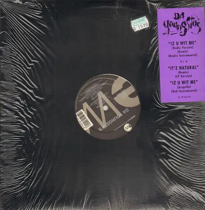 Da Youngsta's - Iz U Wit Me / It'z Natural
