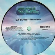 Da Bomb - The Original (Remixes)