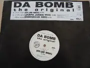 12'' - Da Bomb - The Original