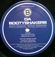 Da Bootyshakers - Da Bootyshakers EP Vol. I