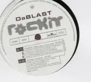 Da Blast - Rock It