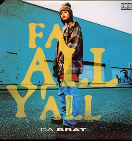 Da Brat - Fa All Y'all