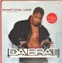 12'' - Da Brat - What'chu Like
