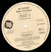 Da' Choice - Make That Move