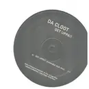 12inch Vinyl Single - Da Cloot - Get Uppa!!