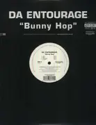 12inch Vinyl Single - Da Entourage - Bunny Hop
