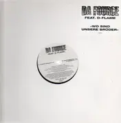 12'' - Da Fource - Wo Sind Unsere Brüder Feat. D-flame - WHITE LABEL