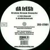 Da Fresh - Broken Dream Reworkz