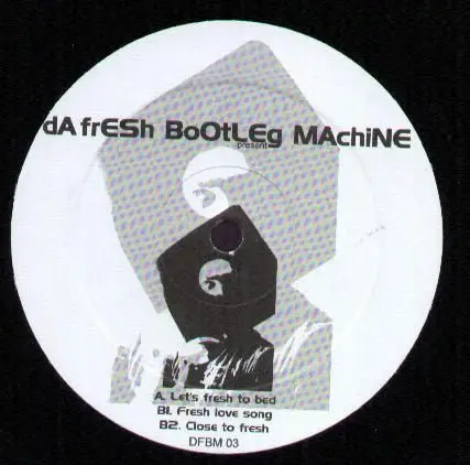 dA frESh - Let's Fresh To Bed