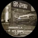 12inch Vinyl Single - Da Funky System - Fantastic L.A.