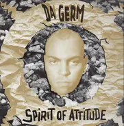 Da Germ - Spirit of Attitude