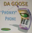 12inch Vinyl Single - Da Goose - Phonky Phone