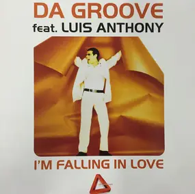 Da Groove - I'm Falling In Love