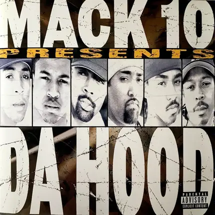 Da Hood - Mack 10 Presents Da Hood