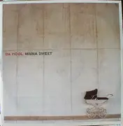 12'' - Da Hool - Mama Sweet