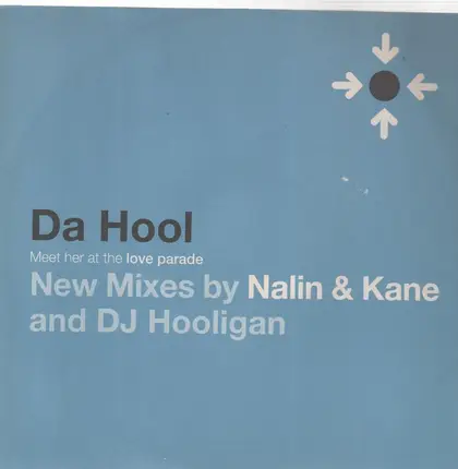Da Hool - Meet Her At The Love Parade