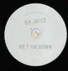 LP - Da Juice - Get On Down - PROMO
